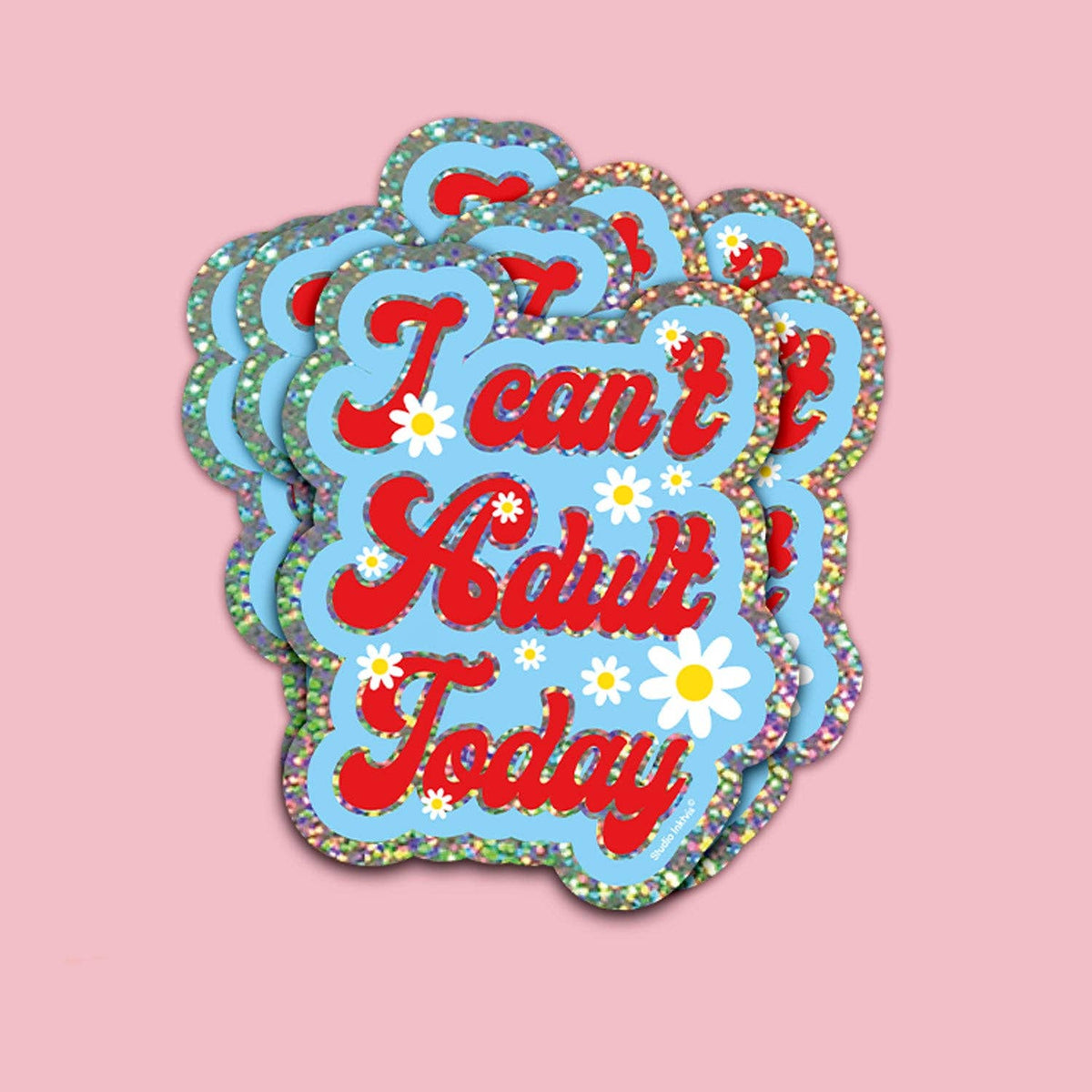 Sticker pailleté « I can't adult today » — Studio Inktvis