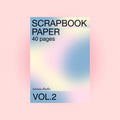 Scrapbook Paper Vol.2 — Liviaa.studio