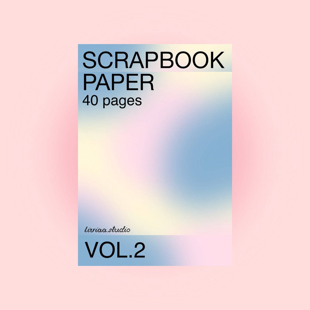 Scrapbook Paper Vol.2 — Liviaa.studio
