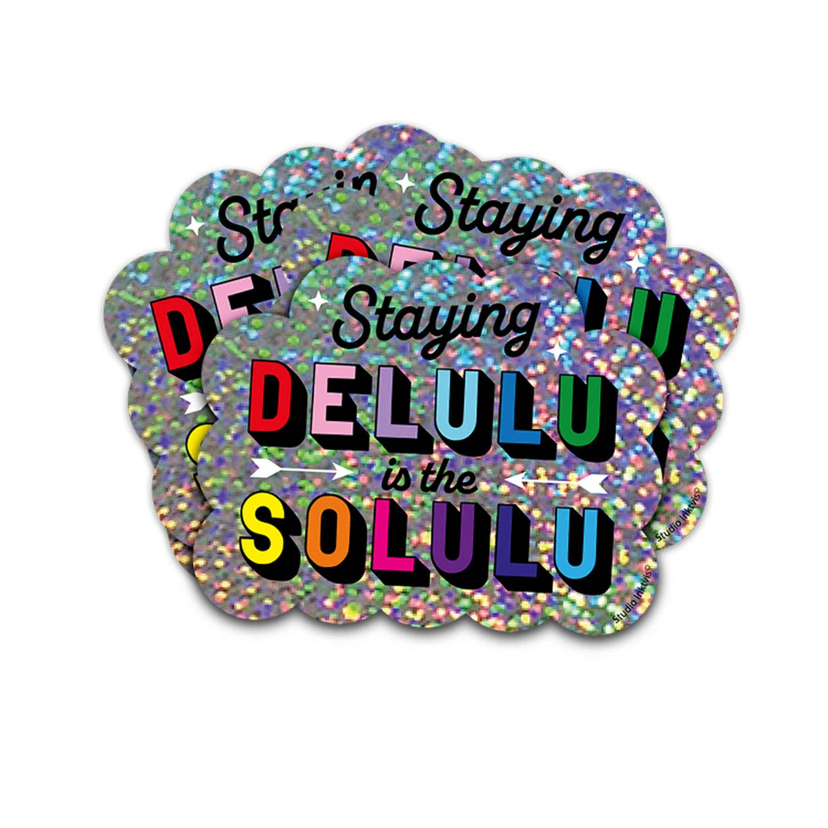 Sticker pailleté « Staying Delulu is the Solulu » — Studio Inktvis
