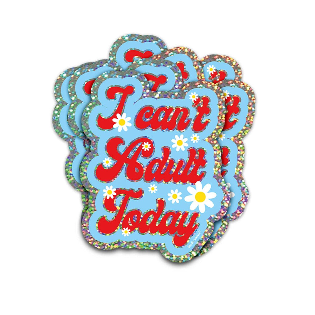 Sticker pailleté « I can't adult today » — Studio Inktvis
