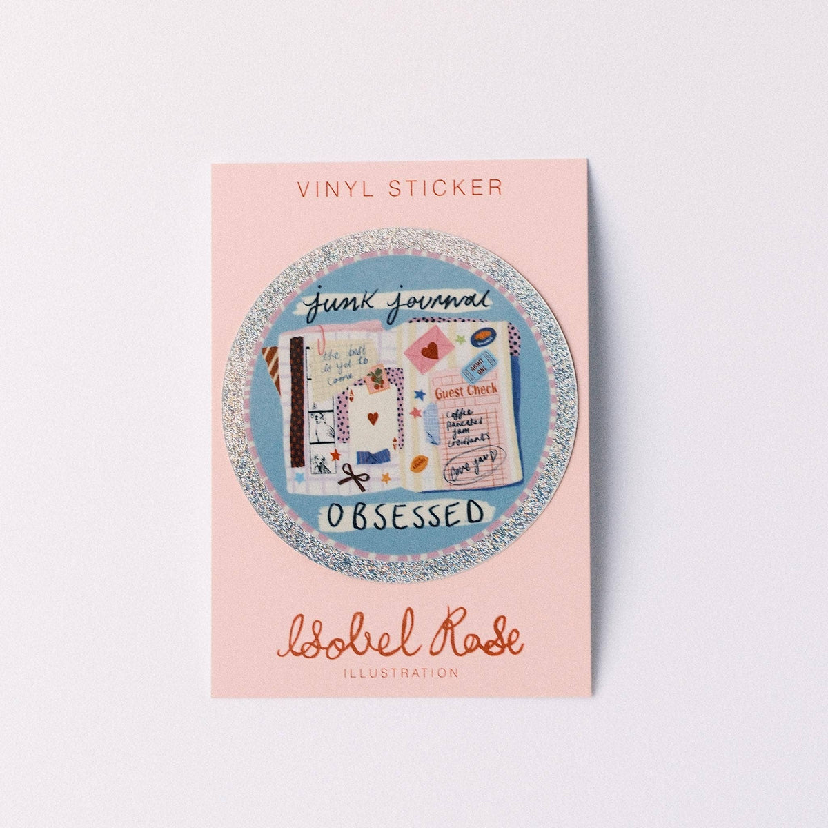Sticker "Sparkly Junk Journal Obsessed" - Isobel Rose Illustration
